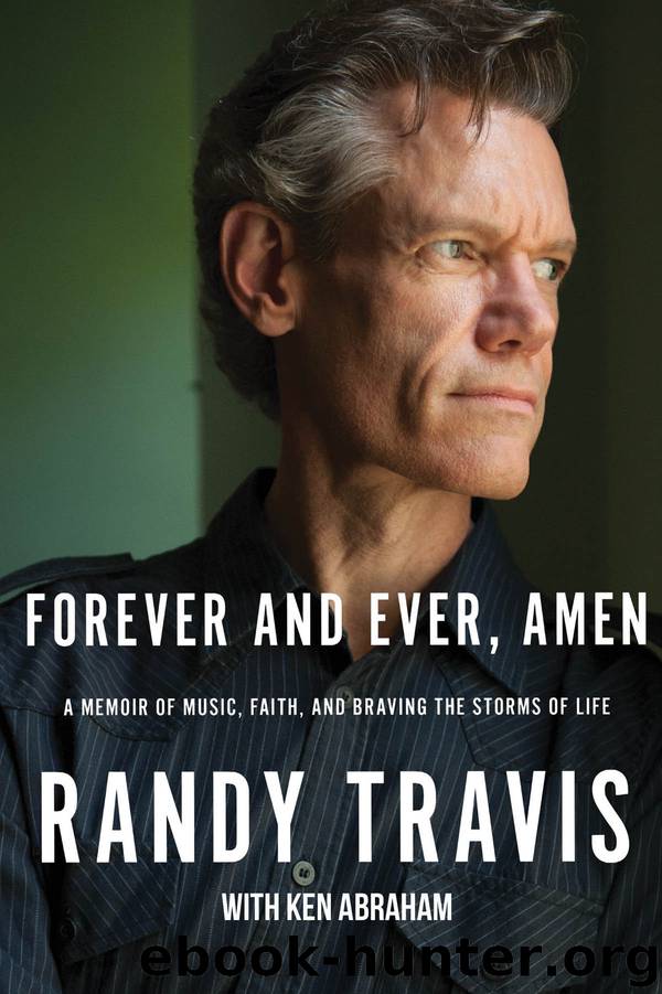 Forever and Ever, Amen by Randy Travis free ebooks download